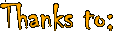 Thanks to: